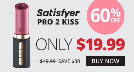 Satisfyer Pro 2 Kiss Only 19.99!