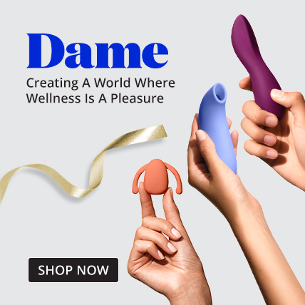 Shop Dame Collection!