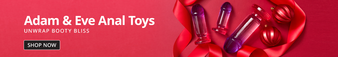 Shop Adam and Eve Anal Toys!