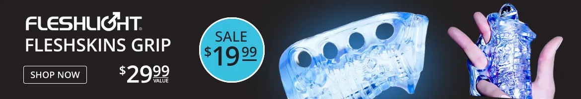 Fleshskins Grip - on sale at $19.99!