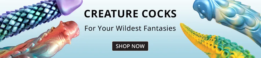 Shop Creature Cocks!